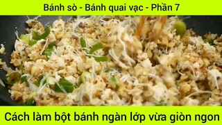 Cách làm bột bánh ngàn lớp vừa giòn ngon #7