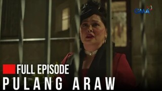 Pulang Araw: Sukdulan na ang kasamaan ni Carmela! (Full Episode 10) August 9, 2024