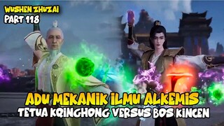 ADU MEKANIK ILMU ALKEMIS, BOS KINCEN VS TETUA QINHONG- DONGHUA MARTIAL MASTER EPISODE 448-449