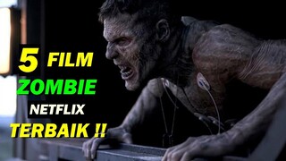 Rekomendasi 5 Film Zombie Terbaik Netflix yang wajib kalian tonton !!