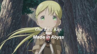 𝑶𝒏𝒆 𝑳𝒂𝒔𝒕 𝑲𝒊𝒔𝒔 ᵃⁿᵈ 𝙈𝙖𝙙𝙚 𝙞𝙣 𝘼𝙗𝙮𝙨𝙨/ Made in Abyss: Blessing of Apis