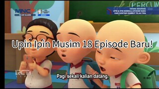 Upin ipin Musim 18 Episode Baru - Hari Gunting Rambut Telah Tiba | Bahagian 1, 2, dan 3