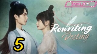 Title: Rewriting Destiny | Tagalog dubbed | 2022 Chinese series (episode 5)
