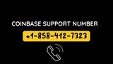 Coinbase Support Number ⌛ …+1⏒858º412•⁓º7323⌛TollFree