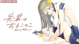 Sexuality, Self-acceptance & Love; Senpai wa Otokonoko Romantic Anime Announced | Daily Anime News