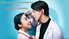 Koi wa Tsuzuku yo Doko Made mo (2020) EP 03