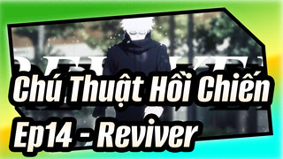 [Chú Thuật Hồi Chiến/MAD/YouTube] Tập 14 - Reviver