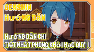 [Genshin, Hướng Dẫn] Hướng Dẫn Chi Tiết Nhất "Phong Khởi Hạc Quy" 1