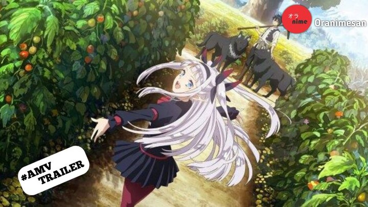 Anime mirip Harvest Moon (Isekai Nonbiri Nouka) [AMV TRAILER] BUMP OF CHICKEN - 望遠のマーチ