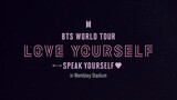 [2019] BTS World Tour "Love Yourself: Speak Yourself" in London ~ DVD Disc 2: Concert Making Film