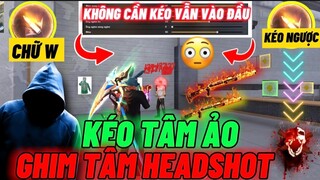 Free Fire | Xuất Hiện Cách Kéo Tâm Mới Nhất “KÉO TÂM ẢO W” Chuẩn 97.79% Headshot Không Cần Kéo Tâm