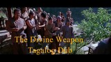 The Divine Weapon (2008) Tagalog Dub