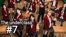 the underclass sub indo eps #7