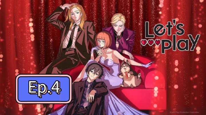 Let's Play (Episode 4) Eng sub