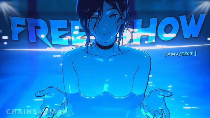 Chainsaw Man " Denji " - Free Show [AMV/EDIT]