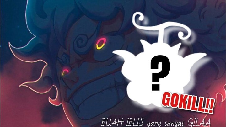 BUAH IBLIS PALING OVERPOWER Bukanlah NIKA maupun YAMI YAMI NO MI