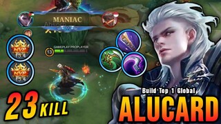 Almost SAVAGE!! New OP Build for Alucard, Insane 23 Kills!! - Build Top 1 Global Alucard ~ MLBB