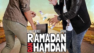 Ramadan Dan Hamdan (AKHIR)