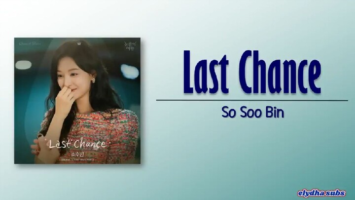 Last Chance    so soo Bin   OST Eng sub