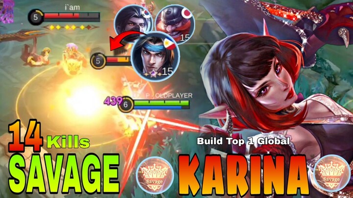 14 Kills + SAVAGE Legendary Karina - Build Top 1 Global Karina - MLBB