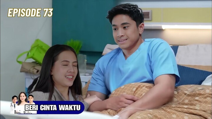 Beri Cinta Waktu Episode 73