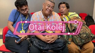 Otai Kolej (Ep5) 2024