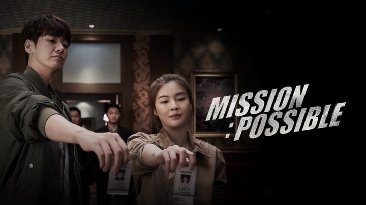 Mission: Possible (2021) ซับไทย