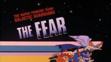 The Super Powers Team: Galactic Guardians Episode 05 The Fear