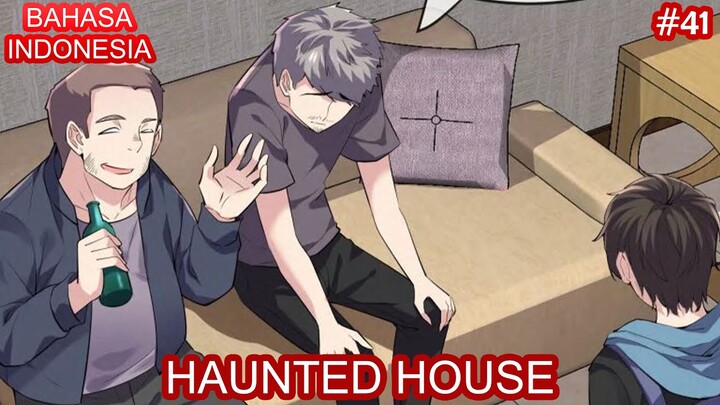 Haunted House | #41 | Bahasa Indonesia