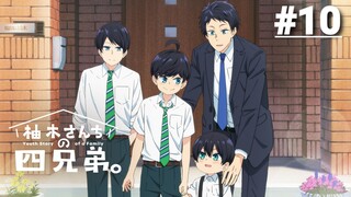 Yuzuki-san Chi no Yonkyoudai - Tập 10 (Vietsub)【Toàn Senpaiアニメ】