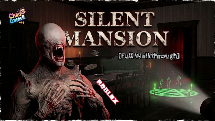 #Roblox Silent Mansion [Full Walkthrough]