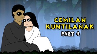 CEMILAN KUNTILANAK | PART 4 | KUNTI BESTI