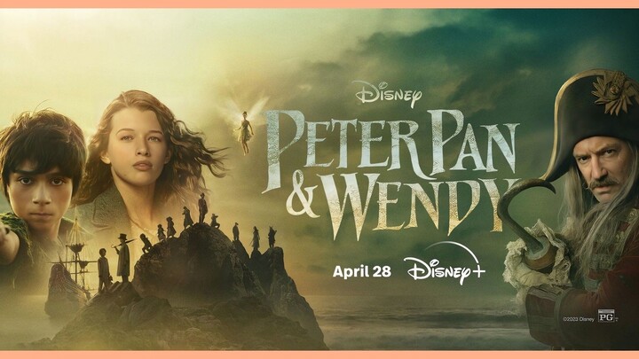 Peter Pan & Wendy | ปีเตอร์ แพน และ เวนดี้ (2023) พากย์ไทย