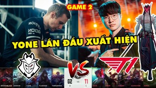 [Bán Kết MSI 2022] Highlight T1 vs G2 game 2: Yone lần đầu xuất hiện | G2 Esports vs T1 Esports