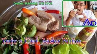 Thịt 3 Chỉ_Mắm Niêm Ngon Đến Lần Cuối Cùng | Món Ăn Mùa Covid #2 | Vẹn Dược Channel