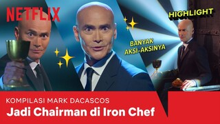 Kompilasi EPIC Chairman Mark Dacascos | Iron Chef: Quest for an Iron Legend | Highlights