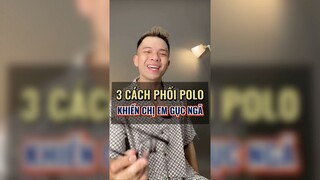Ba cách phô lô khiến chị em ngục ngã