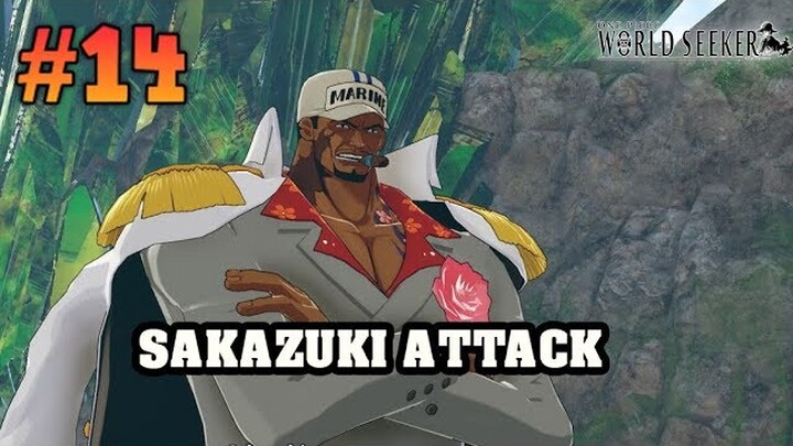One Piece World Seeker Part 14 | Melawan Sakazuki