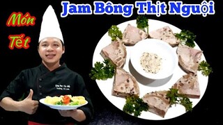 Hướng dẫn Cách làm - Jam Bông Thịt Nguội Siêu Ngon | Món Ăn Ngày Tết