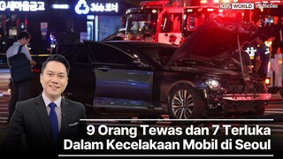 “9 Orang Tewas dan 7 Terluka Dalam Kecelakaan Mobil di Seoul”