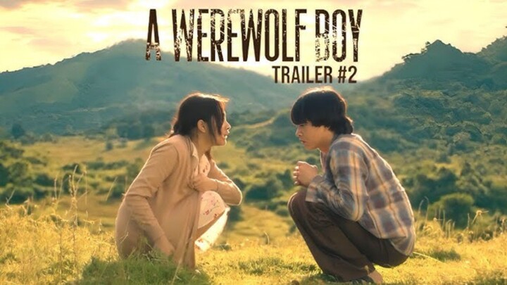 A Werewolf Boy ( Official Trailer 2 ) EngSub