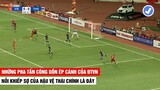 Việt Nam vs Thái Lan WC 2022 | Những Màn Tấn Công Dồn Ép Thái Lan Không Kịp Thở | Khán Đài Online