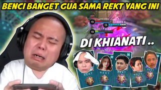 BENCI BANGET REKT KAYAKNYA SAMA GUA! KALO BENCI NGOMONG REKTT!!