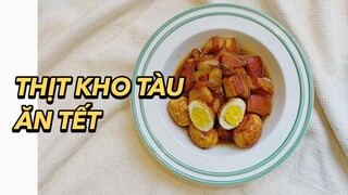 Thịt kho tàu ngon dịp TẾT Vlog 71