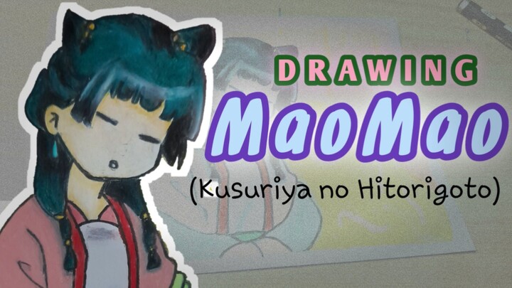 Menggambar Maomao (Kusuriya no Hitorigoto) dengan Oilpastel