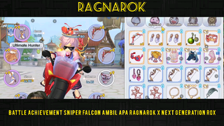 BATTLE ACHIEVEMENT SNIPER FALCON AMBIL APA Ragnarok X Next Generation ROX