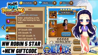 New World Robin 5 Star + New Weekly Gift Code - OPG: Treasure Island Mobile Gameplay