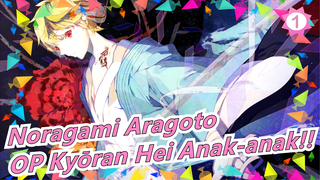 [Noragami Aragoto] OP Kyōran Hei Anak-anak!! Cover Bass_1