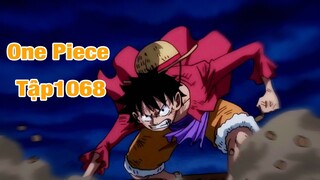 ALL IN ONE l One Piece tập1068  || Tóm Tắt Anime tập1068|| Tiếp Tập 1068 + 1069