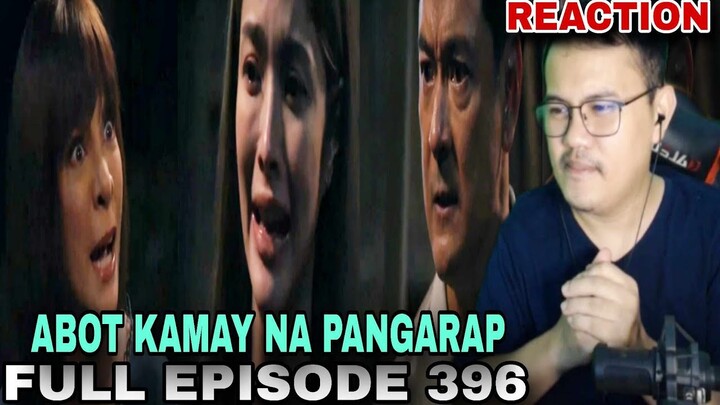 REACTION VIDEO | ABOT KAMAY NA PANGARAP FULL EPISODE 396 (DECEMBER 14, 2023)